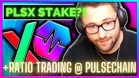 PLSX Single Side Staking and Ratio Trading at PulseChain Launch