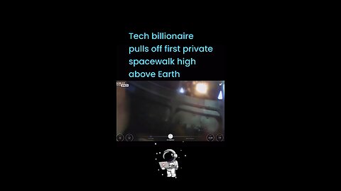 Tech billionaire pulls off first private spacewalk high above Earth