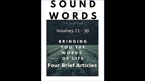 Sound Words, Four Brief Articles