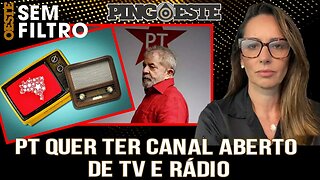 PT quer ter canal de TV e rádio