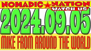 2024.09.05, LIVE CHAT, MFATW, MIKE FROM COT, COUNCIL of TIME, MIKE from AROUND the WORLD,