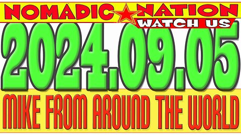 2024.09.05, LIVE CHAT, MFATW, MIKE FROM COT, COUNCIL of TIME, MIKE from AROUND the WORLD,