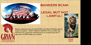 BANKERS SCAM- LEGAL BUT NOT LAWFUL!