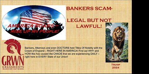 BANKERS SCAM- LEGAL BUT NOT LAWFUL!