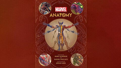 Marvel Anatomy: A Scientific Study of the Superhuman