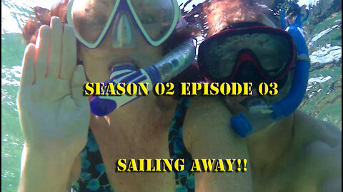 S02 E03 Sailing Away Sailing With Unwritten Timeline