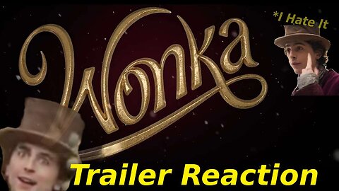 My Messy REACTION to the Wonka (2023) Trailer