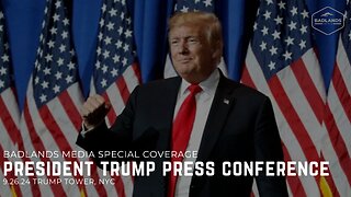 Badlands Media Special Coverage - Trump Press Conference - 4:30pm ET