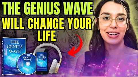 THE GENIUS WAVE - ((⛔🛑 HIGH ALERT!!! 🛑⛔)) - The Genius Wave Review - The Genius Wave Reviews 2024