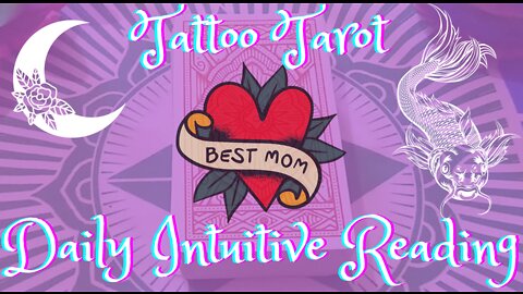 Tattoo Tarot ~ Daily Intuitive Reading ~ Self Interpretation