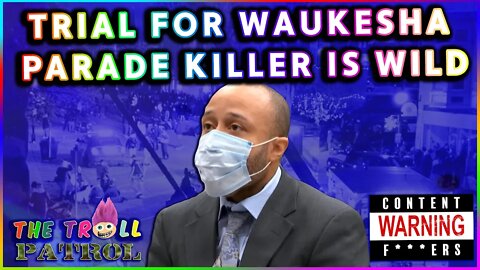 ORDER IN THE COURT: Trial For Waukesha Parade Killer Darrell Brooks Has Been Two Weeks Of Insanity