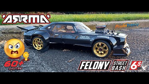 Arrma Felony 6S with Power Hobby Grippers