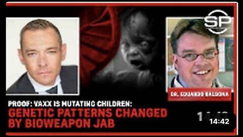 PROOF: Vaxx is MUTATING children: Genetic Patterns Changed By Bioweapon Jab