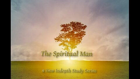 The Spiritual Man P 7 The Stake and The Holy Spirit