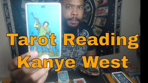 Celebrity Tarot - What's going on with Kanye West