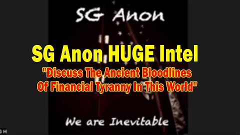 SG Anon HUGE Intel Aug 31: "Discuss The Ancient Bloodlines Of Financial Tyranny In This World"