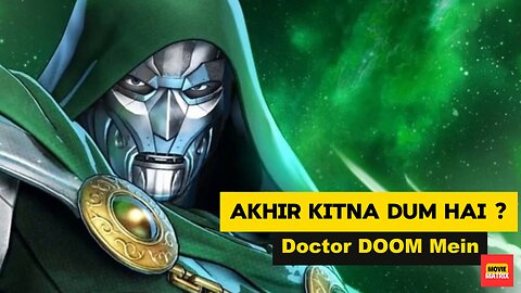 How Powerful is Dr. Doom || hindi Explained by Movie Matrix