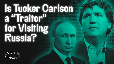 Tucker Branded “Traitor” Over Moscow Visit. A Heartening Free Speech Win in UK, w/ David Miller. PLUS: “Bipartisan” Border Deal Exposes Real Priorities in DC | SYSTEM UPDATE #223