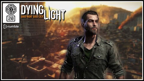 🟢Dying Light: Parkour & Killing Z's! (PC) #20 [Streamed 04-01-2024]🟢