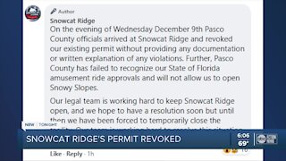 Snowcat Ridge has permit revoked by Pasco County officials