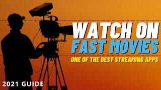 FAST MOVIES APK - GREAT STREAMING APP FOR ANY DEVICE! - 2023 GUIDE