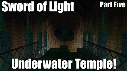 Underwater Temple! - Minecraft Maps - Sword of Light - Part V