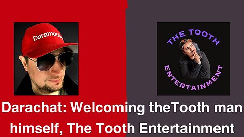 Darachat: Welcoming theTooth man himself, The Tooth Entertainment