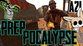 Day 17 - Preppocalypse Overhaul Mod | 7 Days To Die | Alpha 21.2