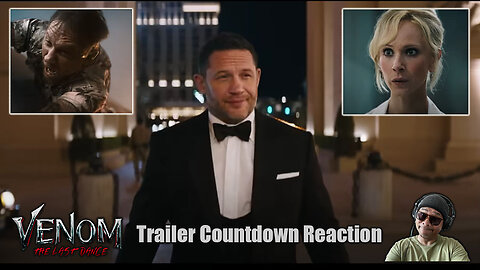 Venom: The Last Dance Trailer Countdown Reaction!