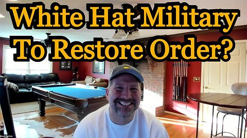 Brad Barton SHOCKING intel Aug 17 > White Hat Military To Restore Order?