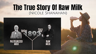 The True Story Of Raw Milk (Nicole Shanahan)