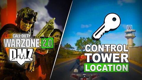 WARZONE 2 DMZ 🔑 Control Tower Key Location 🔐 AL MAZRAH Guide / WARZONE 2 Mission & Loot