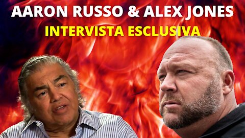 Alex Jones & Aaron Russo | INTERVISTA