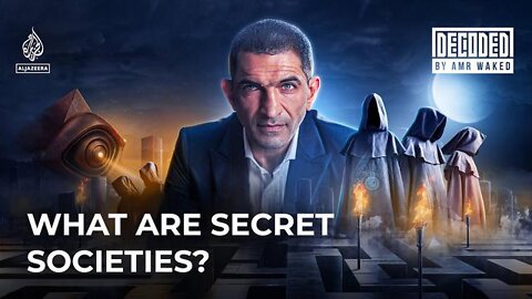 What are Secret Societies? ~ Decoded