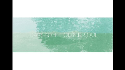 Dark Night Of The Soul