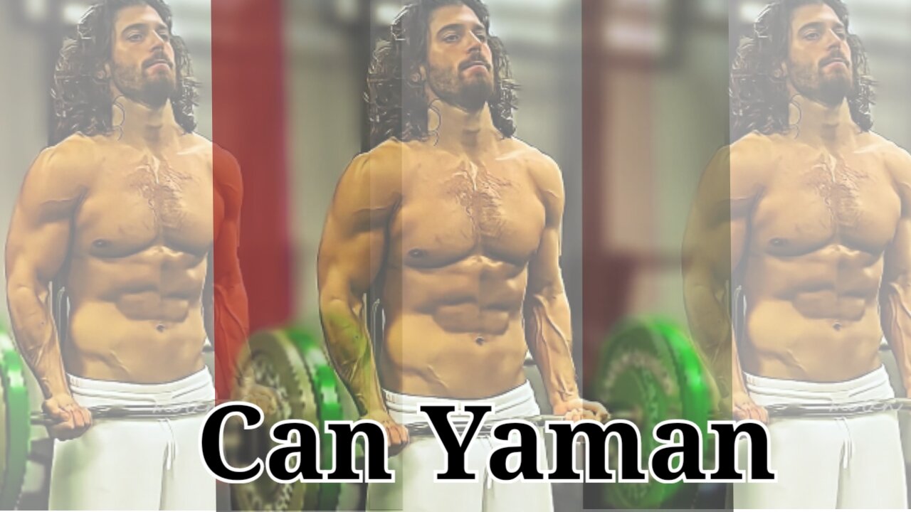 Can Yaman || Workouts || July 2022 ||