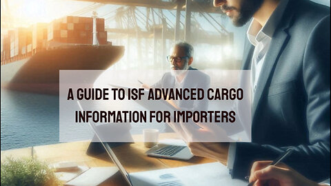 ISF ACI Guide for Importers