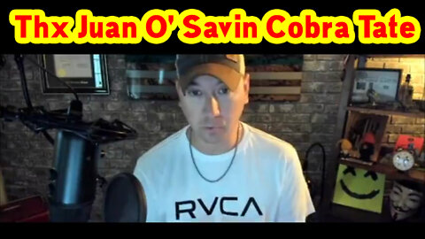 Phil G Thx Juan O' Savin Cobra Tate