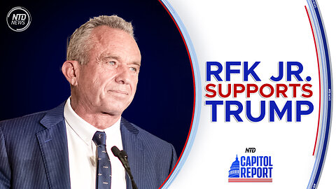 Robert F. Kennedy Jr. Suspends Campaign and Backs Trump for President | Capitol Report