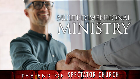 Multi-Dimensional Ministry