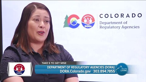 Colorado Dept. of Regulatory Agencies // Play Your Role & Take 5 to Get Wise!