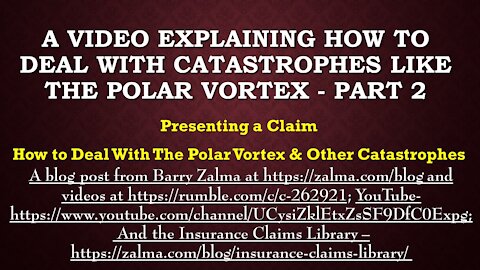 A Video Explaining How to Deal With Catastrophes Like the Polar Vortex - Part 2