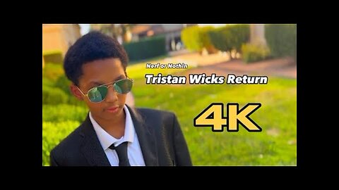 Nerf or Nothing - Tristan Wick Returns (Chapter 1)