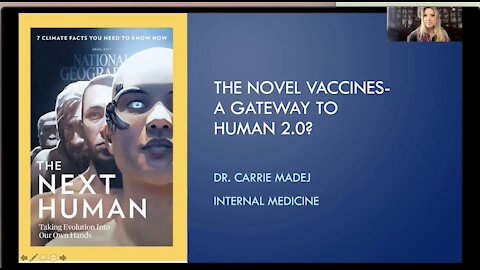 Dr. Carrie Madej: Are the Novel Vaccines a Gateway to Human 2.0?