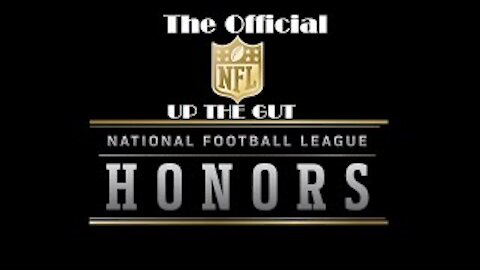 Up the Gut: NFL Honors Recap