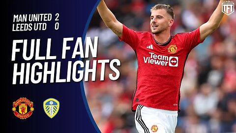 Man Utd BEAT Leeds! Mount Debut! Manchester United 2-0 Leeds Highlights