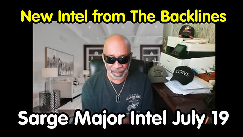 New Intel from The Backlines - Sarge Major Intel July 19