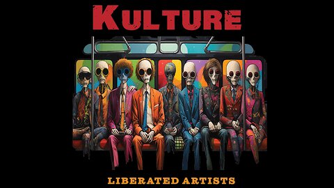 KULTURE #11, Where the Trolls Don't Dance.