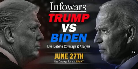 The Alex Jones Show-Trump-Biden Debate (06/27/24) FULL SHOW