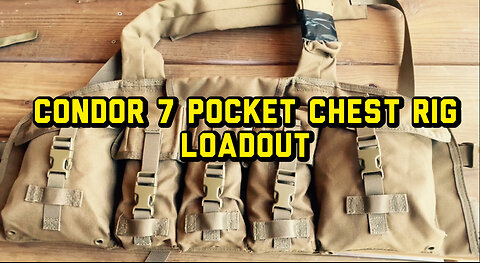 Condor 7 pocket chest rig loadout